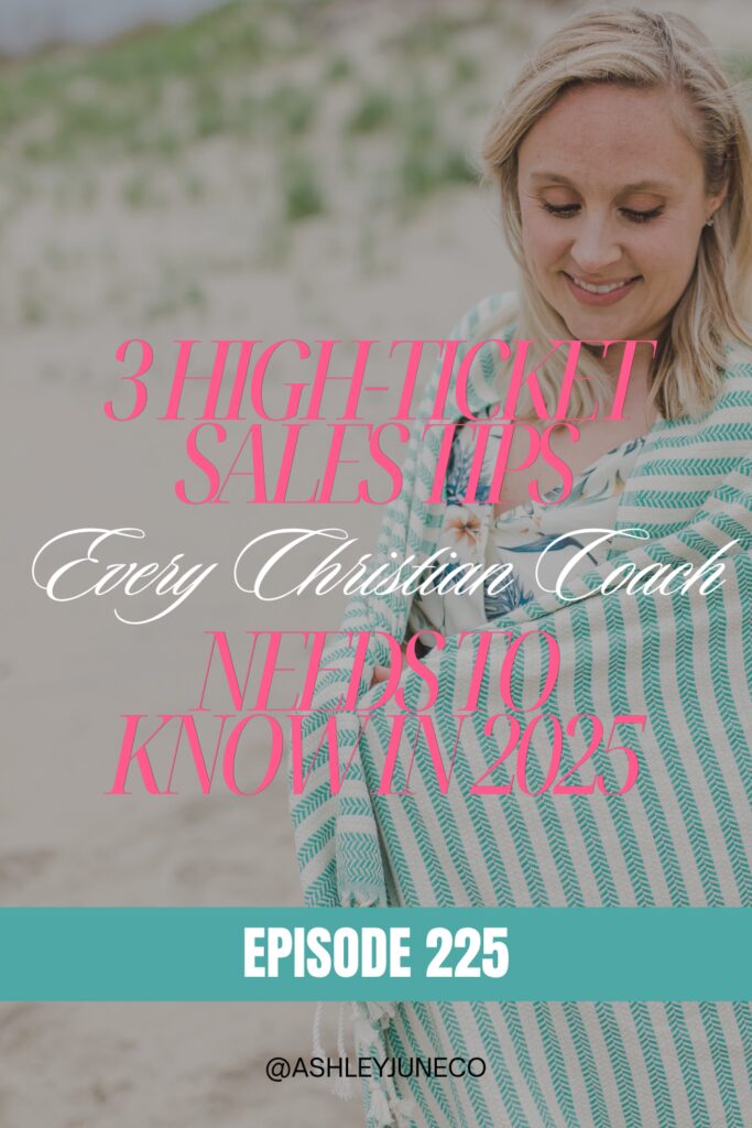 Episode 225. 3 High-Ticket Sales Tips Every Christian Coach Needs to Know in 2025 Christian Online Business
Online Coach
Women's Ministry
High Ticket Sales
Online Business Sales